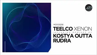 TEELCO - Xenon (Original Mix) [Movement Recordings]
