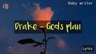 Drake - God's plan (lyrics video)
