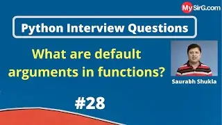 What are default arguments in functions? | Python Interview Questions | MySirG.com