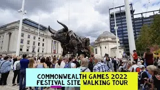 Commonwealth Games Birmingham 2022 Festival Site Walking Tour