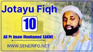 Jotayu Fiqh: Firi Khutbah: Joullik Mbolo ci Jakka / Avec Pr Imam Mouhamed SAKHO