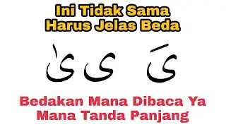 Beware, Differentiate Which Letter Is YA and Which YA Is a Long Sign, Learn the Al-Quran in Medina