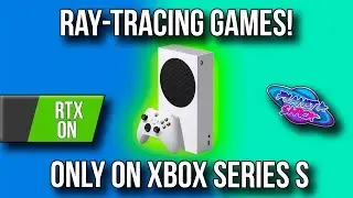 Juegos con Ray Tracing en Xbox Series S |  Planeta Sarck