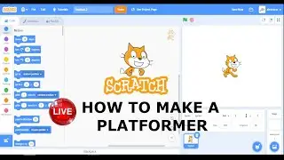 🔴 Scratch 3.0 LIVE: How to make a platformer in Scratch |plus 500 subs QnA|(Scratch Tutorial Hindi)