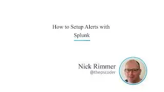 How to setup Alerts with Splunk