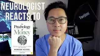 Neurologist Reacts to The Psychology of Money