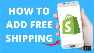 How to ADD free shipping to shopify store (2023)