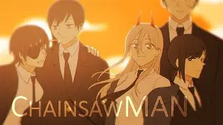 【チェンソーマン/Chainsaw Man  Animation】Ending Theme - 飛花【Fan-made】