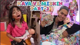 KAMAR BAYI MISKIN VS KAYA part 2‼️ LEIKA PARODI JADI MISKIN DAN TOMPEL KAYA