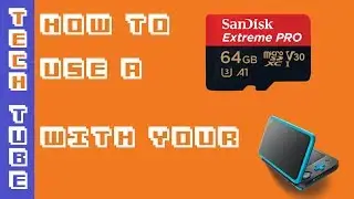How to use 64 GB and larger SD cards with Nintendo 3DS systems