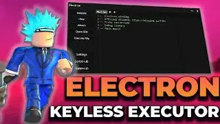 Free Electron Executor 2023 | Roblox New Script Download | Electron x Script Menu Free