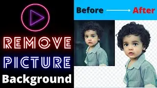 How To Remove Picture Background Just One Click | Remove Background In 10 Seconds | Remove BG