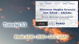 Microsoft Flight Simulator 2020 - Fenix A320 - IVAO - Volo completo LICC LGAV