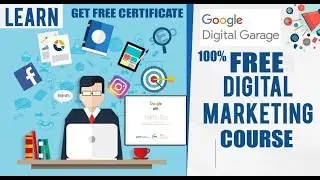 Learn Digital Marketing Free online Course From Google Get a Free Certificate
