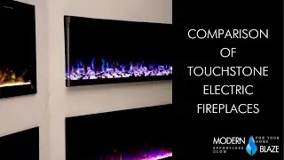 Touchstone Electric Fireplaces Comparison Video