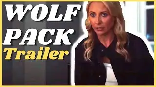 WOLF PACK Trailer (2023) Sarah Michelle Gellar 