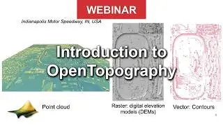 Introduction to OpenTopography | Spring 2026 Webinar