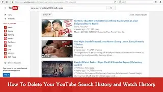 How To Delete Your YouTube Search History and Watch History
