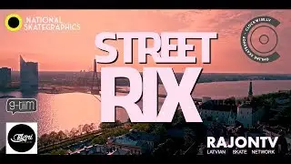 STREET RIX | RIGA - LATVIA | 2018