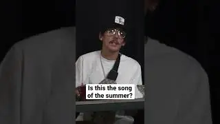 Is this the song of the summer? #artist