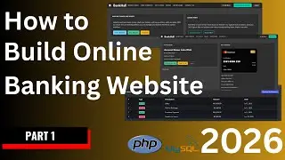 How to Build an Online Banking Application Send, Receive and Deposit in PHP & MySQL (2026) - Part 1