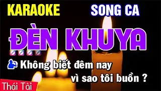 Karaoke Đèn Khuya Song Ca - Beat Thái Tài