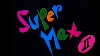Super Max II