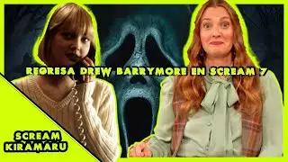 🔥😱REGRESO DREW BARRYMORE EN SCREAM 7😎🎞