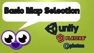 Photon - Basic Map Selection Unity3D(HAPPY NEW YEARS)