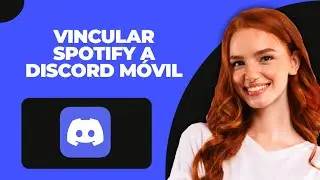 Cómo Vincular Spotify con Discord Mobile