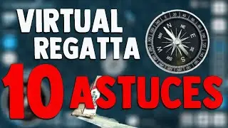 TRUCS ET ASTUCES | TUTO VIRTUAL REGATTA #2