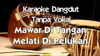 Karaoke Dangdut - Mawar ditangan Melati di pelukan