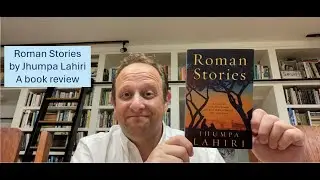 Roman Stories by Jhumpa Lahiri - Book review