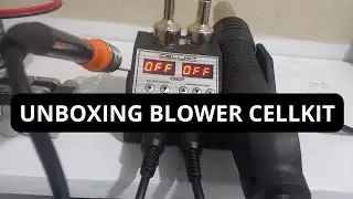 Teknisi Pemula Pakai Blower Ini || Unboxing Blower 2in1 Solder Stationer CELLKIT
