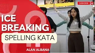 #icebreaking ke 138 SPELlING KATA - Alan Albana