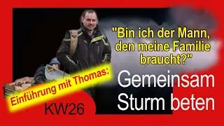 Gemeinsam Sturm Beten - Männer & Väter