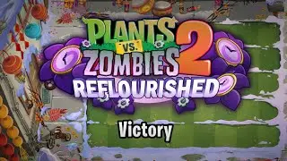 PVZ 2 Reflourished OST: Holiday Mashup victory