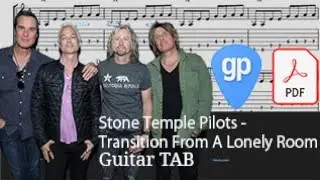 Stone Temple Pilots - Transition From A Lonely Room Guitar Tabs [TABS]