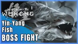 Black Myth Wukong Yin-Yang Fish full Boss fight 4k