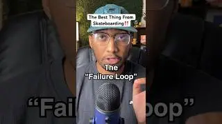 Skaters NEED to watch this! ( The Failure Loop) #skateboarding
