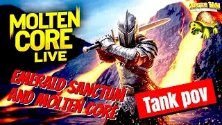 LIVE: Emerald Sanctum & Molten Core Raid - Tank POV | Turtle WoW