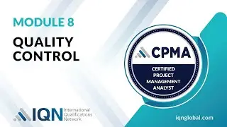 Module 8 - Video 4 - Quality Control