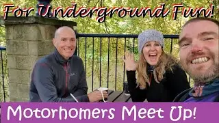 Underground With Extreme Motorhoming Adventures!