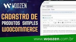 Como cadastrar um produto simples no WooCommerce: Tutorial Completo