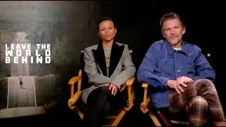 Ethan Hawke and Myha’la Talk Humanity and Identity in New Thriller “Leave the World Behind”