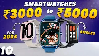 Best Smartwatches Under 3000, 4000 & 5000 in 2024🔥Features, Comparison🔥Best Smartwatch Under 3000