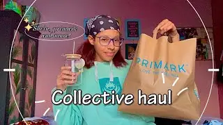 collective haul | shein, primark, the works, b&m