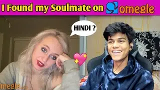 I Found my Soulmate on OMEGLE 😍