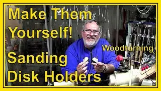 Quick Change Sanding Disk Holders for pennies. By Dean's Woodworking #woodturning