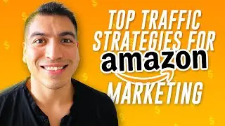 Top 5 Amazon Marketing Strategies To Boost Traffic - Step By Step Guide 2021